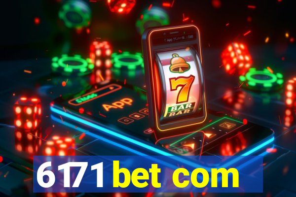 6171 bet com